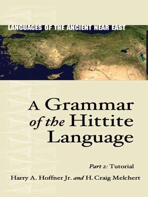 cover image of A Grammar of the Hittite Language